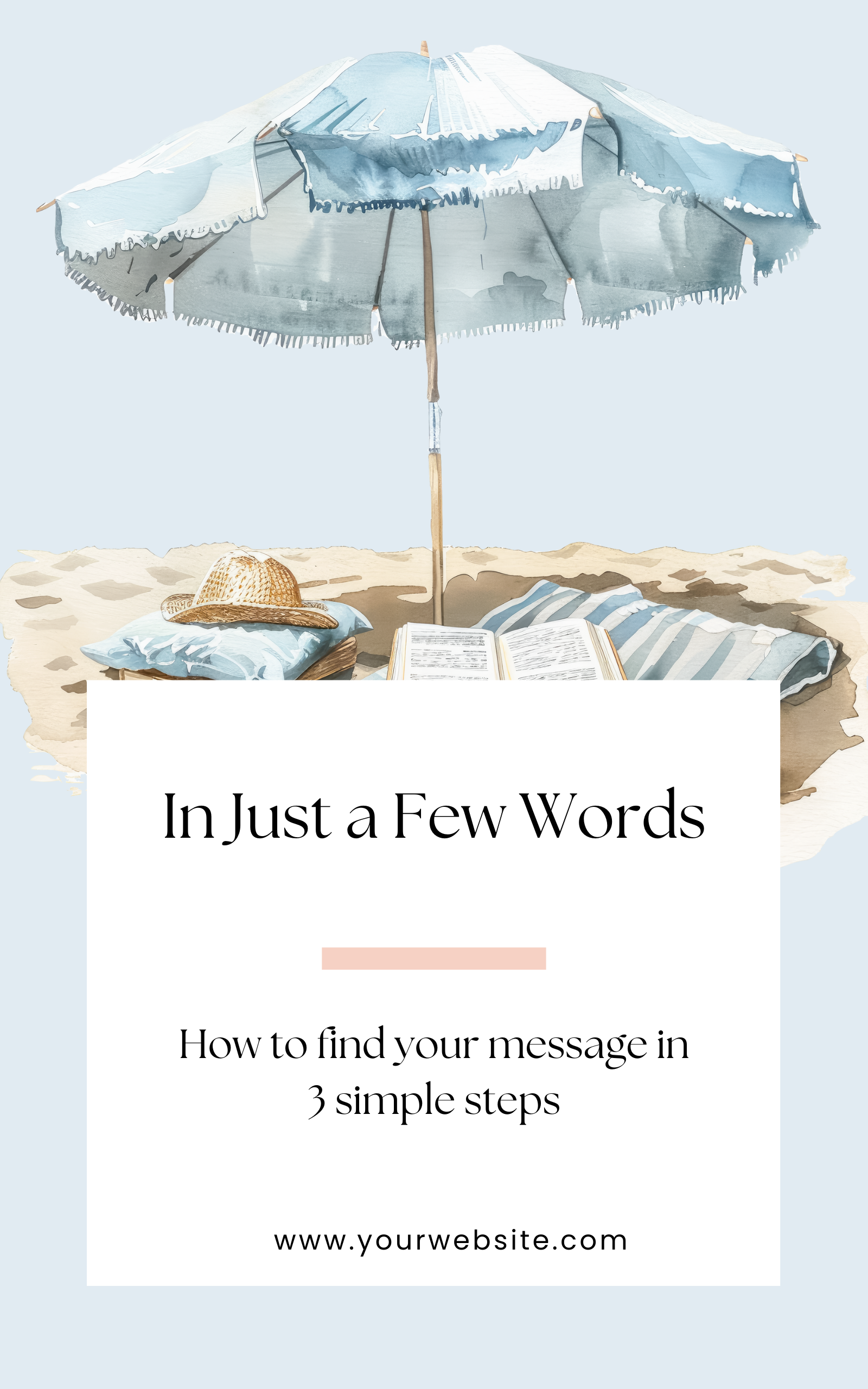 How to find your message in 3 simple steps